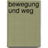 Bewegung und Weg
