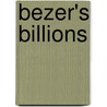Bezer's Billions by Mike Hamel
