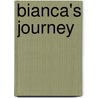 Bianca's Journey by Norma Knowles-Bastien