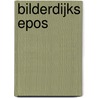 Bilderdijks Epos door IsaäC. Da Costa