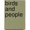 Birds and People door Nigel Collar