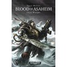 Blood of Asaheim door Chris Wraight
