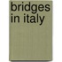 Bridges in Italy