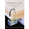 Brokering Access door Mike Larsen