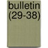 Bulletin (29-38)