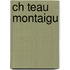 Ch Teau Montaigu