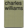 Charles Williams door Glen Cavaliero
