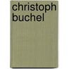 Christoph Buchel by Christoph Buchel