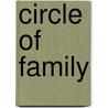 Circle of Family door Mia Ross