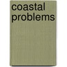 Coastal Problems by Tom Spencer