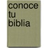 Conoce Tu Biblia