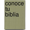 Conoce Tu Biblia door Inc Barbour Publishing