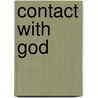 Contact with God door Anthony De Mello