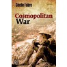 Cosmopolitan War door Cecile Fabre