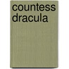Countess Dracula by Guy Adams