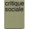 Critique Sociale by Pierre Dulac