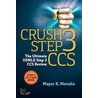Crush Step 3 Ccs door Mayur Movalia