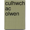 Culhwch Ac Olwen by Gwyn Thomas