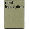 Debt Legislation door Dawn Mckenzie