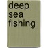 Deep Sea Fishing