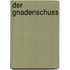 Der Gnadenschuss