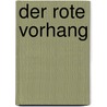 Der rote Vorhang by Jules Amedee Barbey d'Aurevilly