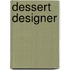 Dessert Designer