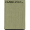 Deuteronomium... door Alfred Bertholet