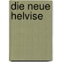 Die neue Helvise