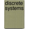 Discrete Systems by M.S. Mahmoud