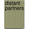 Distant Partners by Ben W. Lappin