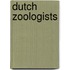 Dutch zoologists