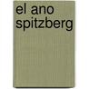 El Ano Spitzberg door Pedro Antonio de Alarcón