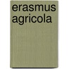 Erasmus Agricola door L. Lehnert