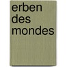 Erben des Mondes door Stefanie Hasse