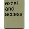Excel and Access door Viorel Milea
