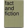 Fact and Fiction door Sherin Mohammed Ahmed