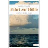Fahrt zur Hölle by Hannes Nygaard