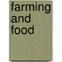 Farming and Food