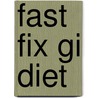Fast Fix Gi Diet door Nikoli