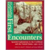 First Encounters by Jerald T. Milanich