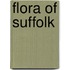 Flora of Suffolk