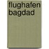 Flughafen Bagdad