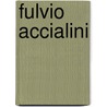 Fulvio Accialini door Jesse Russell