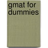 Gmat For Dummies by Scott Hatch