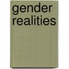 Gender Realities door Esther Ed. Segal