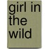 Girl in the Wild