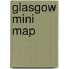 Glasgow Mini Map by Geographers' A-Z. Map Company