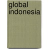 Global Indonesia door Jean Gelman Taylor