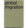 Global Migration door Kavita R. Khory